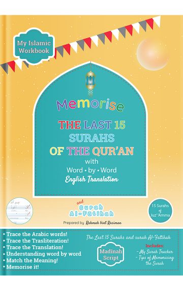 Memorise the Last 15 Surahs of the Qur’an with Word by Word English Translation